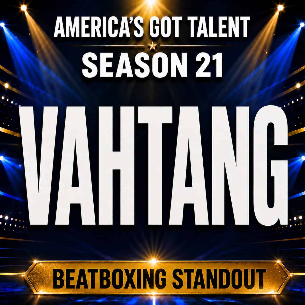 Vahtang AGT Season 21 Vahtang performs a beatboxing version of “Black Betty” on America's Got Talent Season 21.